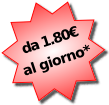 da 1.80€ al giorno